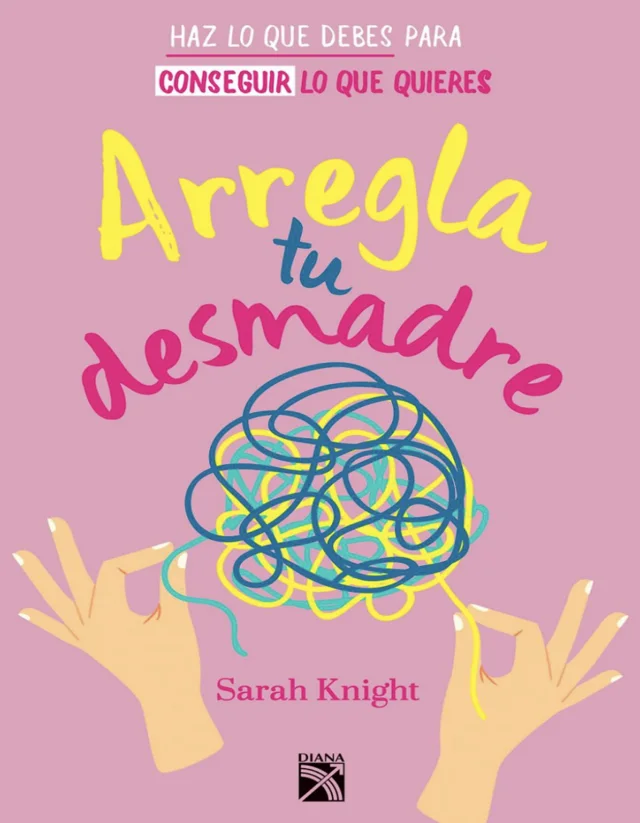 Arregla tu desmadre